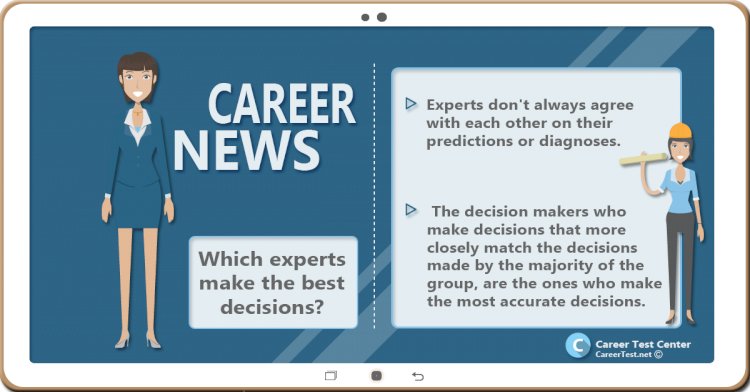 Which experts make the best decisions?