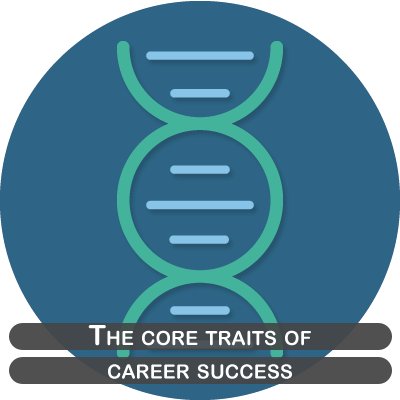 The core traits of career success